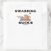 Swabbing Sucks, Wireline, Olieveld Humor, Olie, Ga Ovale Sticker (Tas)