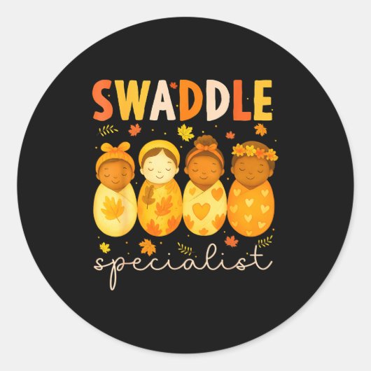 Swaddle Specialist Cute Newborn Nurse Baby Mother  Ronde Sticker (Voorkant)