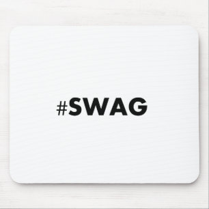 #SWAG mousepad Muismat