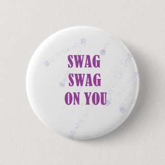 Swag Swag op je Button
