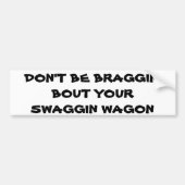 Swaggin Wagon? Het is gewoon een Mini Van Bumpersticker (Voorkant)