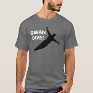 SWAN DIVE T-SHIRT