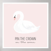 SWAN- Pin the Crown on the Swan Poster (Voorkant)