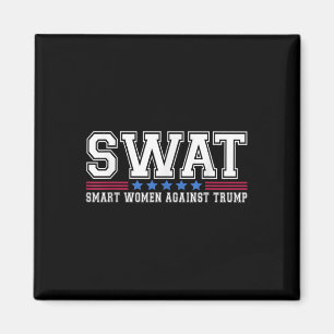 Swat slimme vrouwen tegen Trump grappige anti-Trum Magneet