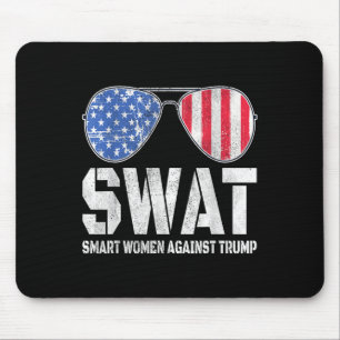 Swat slimme vrouwen tegen Trump grappige anti-Trum Muismat