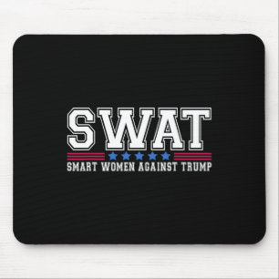 Swat slimme vrouwen tegen Trump grappige anti-Trum Muismat