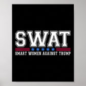 Swat slimme vrouwen tegen Trump grappige anti-Trum Poster (Voorkant)