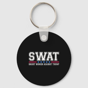 Swat slimme vrouwen tegen Trump grappige anti-Trum Sleutelhanger
