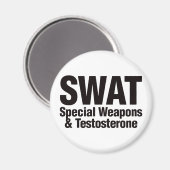 SWAT, speciale wapens en testosteron Magneet (Voorkant / Achterkant)