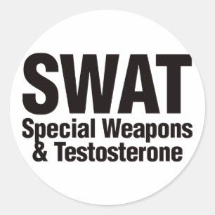 SWAT, speciale wapens en testosteron Ronde Sticker