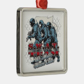 SWAT Team House Metalen Ornament (Rechts)