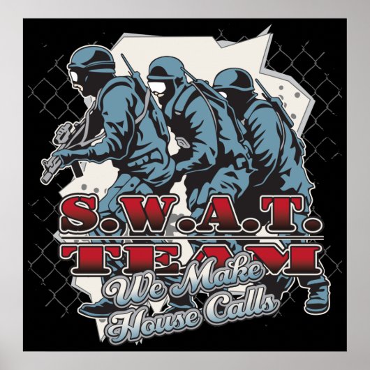 SWAT Team House Poster (Voorkant)