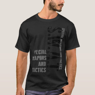 SWAT Team SRT Police for LEO Off Duty Cops T-shirt