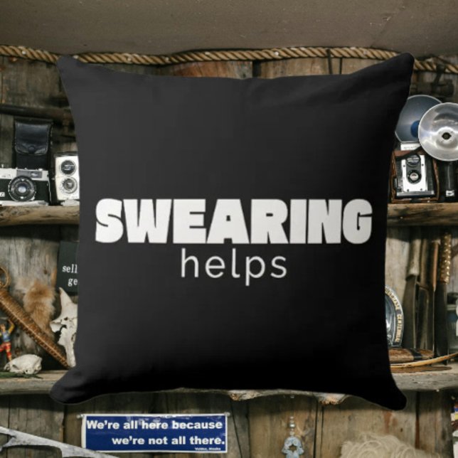 Swearing Helps Funny Stress Relief Quote | White Kussen (Creator heeft geüpload)