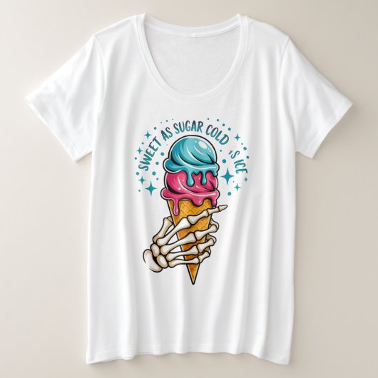Sweat As Sugar Cold As Ice  Grote Maat T-shirt (Design voorkant)