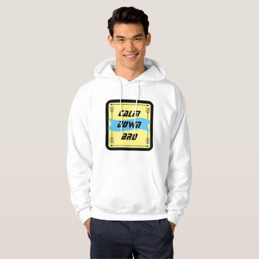 Sweat Café Man Calm Down Hoodie (Voorkant volledig)