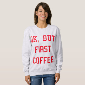 Sweat COFFEE Red - Vrouwen Trui
