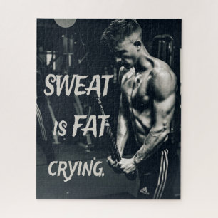 Sweat is Fat Crying Motivatie Inspirerend Legpuzzel