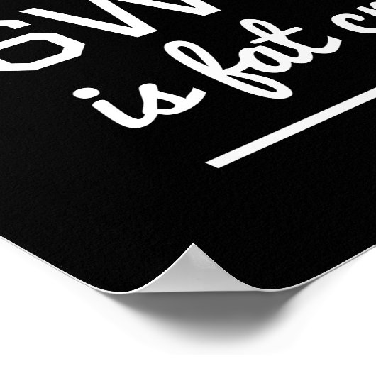 Sweat is Fat Crying Poster (Hoek)