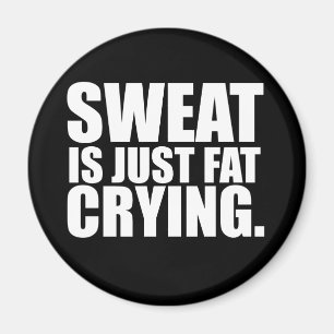 Sweat is gewoon een katachtige Humor Magneet