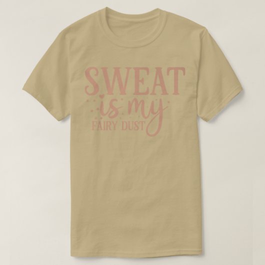 Sweat is mijn vuile dust BodybuildingT-Shirt T-shirt (Design voorkant)
