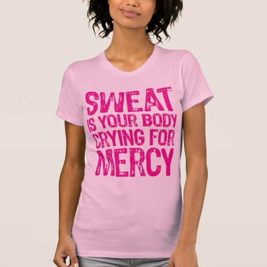 Sweat Mercy Pink T-shirt (Voorkant)