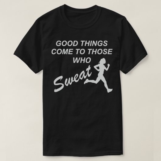 Sweat voor goede dingen met marathoncadeau t-shirt (Design voorkant)