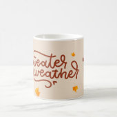 Sweater Weather Cozy Autumn Dames Mok (Center)