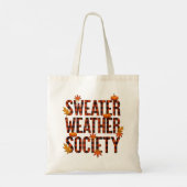 Sweater Weather Society heeft een briefvulling gep Tote Bag (Achterkant)