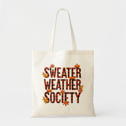 Sweater Weather Society heeft een briefvulling gep Tote Bag (Voorkant)