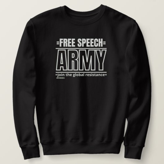sweatshirt "FREE SPEECH ARMY 2" (Design voorkant)