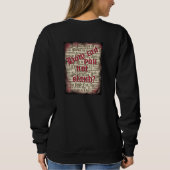 Sweatshirt - How Can You Not Stand? (Achterkant)