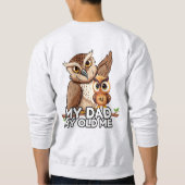 Sweatshirt: Mijn vader Mijn oude ik (grijs) Trui (Achterkant)