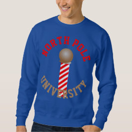  Sweatshirt North Pole University