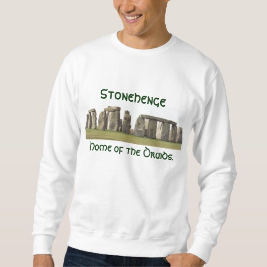 Sweatshirt- Stonehenge, Home of the Druids. Trui (Voorkant)