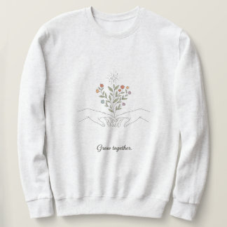 sweatshirt with growth mindset 
