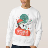 Sweatshirt - Zing luid, verspreid kerstvreugde (Voorkant)