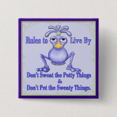 Sweaty Dingen Vierkante Button 5,1 Cm (Voorkant)