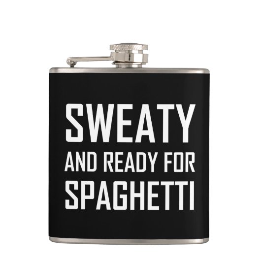 Sweaty Ready for Spaghetti Funny Heupfles (Voorkant)