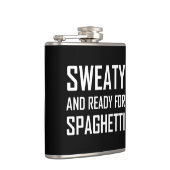 Sweaty Ready for Spaghetti Funny Heupfles (Rechts)
