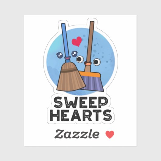 Sweep Hearts Funny Sweet Hearts Broom Pun Sticker (Vel)