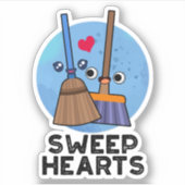 Sweep Hearts Funny Sweet Hearts Broom Pun Sticker (Voorkant)