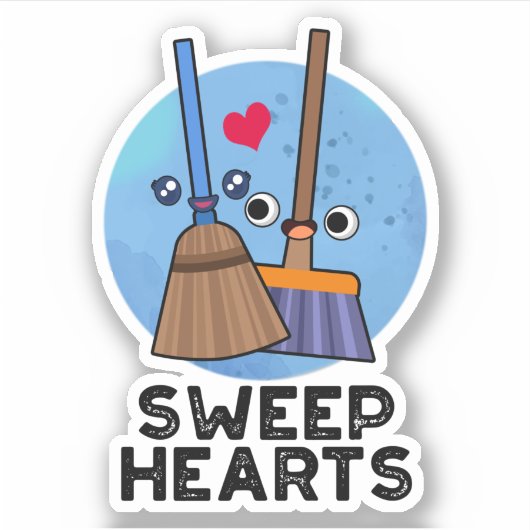 Sweep Hearts Funny Sweet Hearts Broom Pun Sticker (Voorkant)