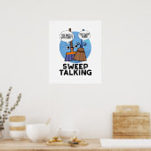 Sweep praat grappig Sweet Talk Broom Pun Poster (Keuken)
