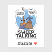 Sweep praat grappig Sweet Talk Broom Pun Sticker (Vel)