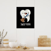 Sweep Tooth Funny Dental Pun Dark BG Poster (Keuken)