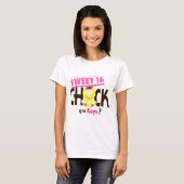 Sweet 16 Chick 1 T-shirt (Voorkant volledig)