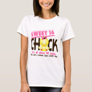 Sweet 16 Chick 3 T-shirt