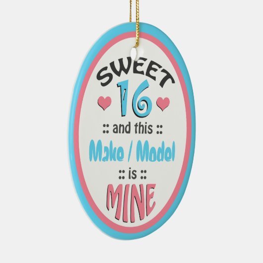 Sweet 16 - Dit voertuig is mijn - keramische sierb Keramisch Ornament (Rechts)