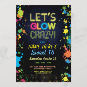 Sweet 16 Let's Glow Crazy Birthday Neon Invite Kaart